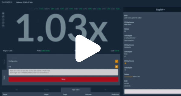 The Ultimate Bustadice.com Script